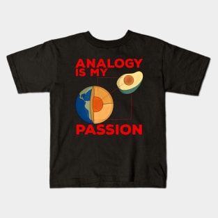 Analogy Is My Passion Kids T-Shirt